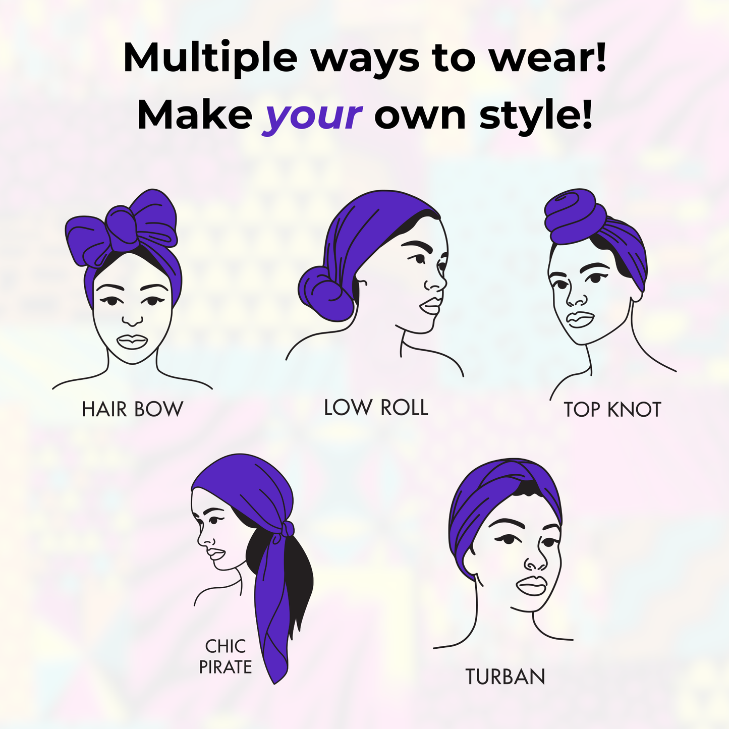 Illustrations showing five stylish ways to wear a purple Broadus Collection head scarf by Shante & Snoop Dogg.